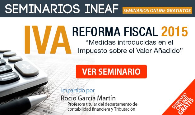 Seminario sobre IVA y Reforma Fiscal 2015